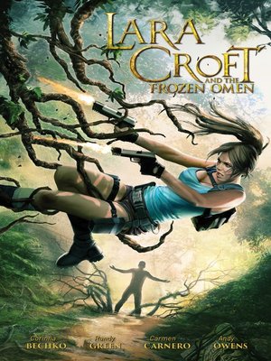 cover image of Lara Croft and the Frozen Omen